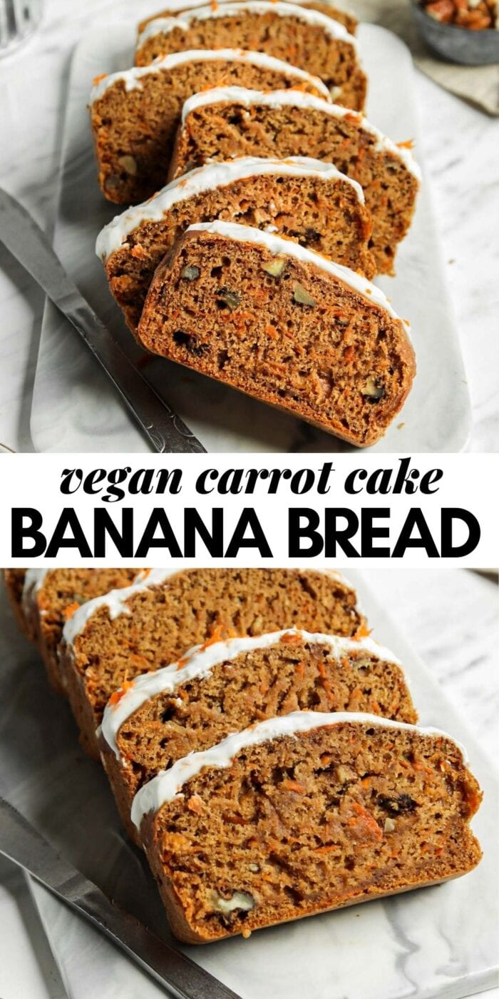 Pinterest graphic with an image and text for carrot cake banana bread.