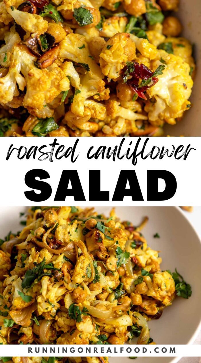 Pinterest graphic for a curried roasted cauliflower salad recipe with images and a graphic stylized title.