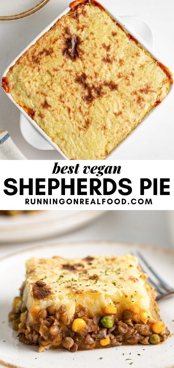 Pinterest graphic with an image and text for vegan lentil shepherds pie.